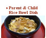 Parent & Child Rice Bowl Dish