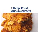 Deep-Fried Salmon Nuggets