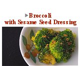 Broccoli with Sesame Seed Dressing