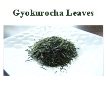Gyokurocha Leaves