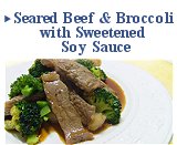 Seared Beef & Broccoli with Sweetened Soy Sauce