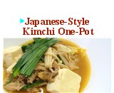 Japanese-Style Kimchi One-Pot
